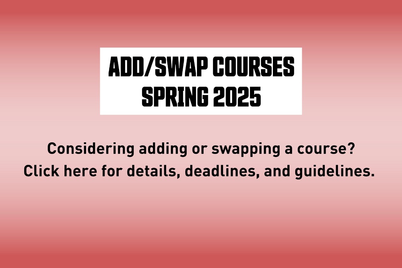 Add/Swap Courses | Spring 2025