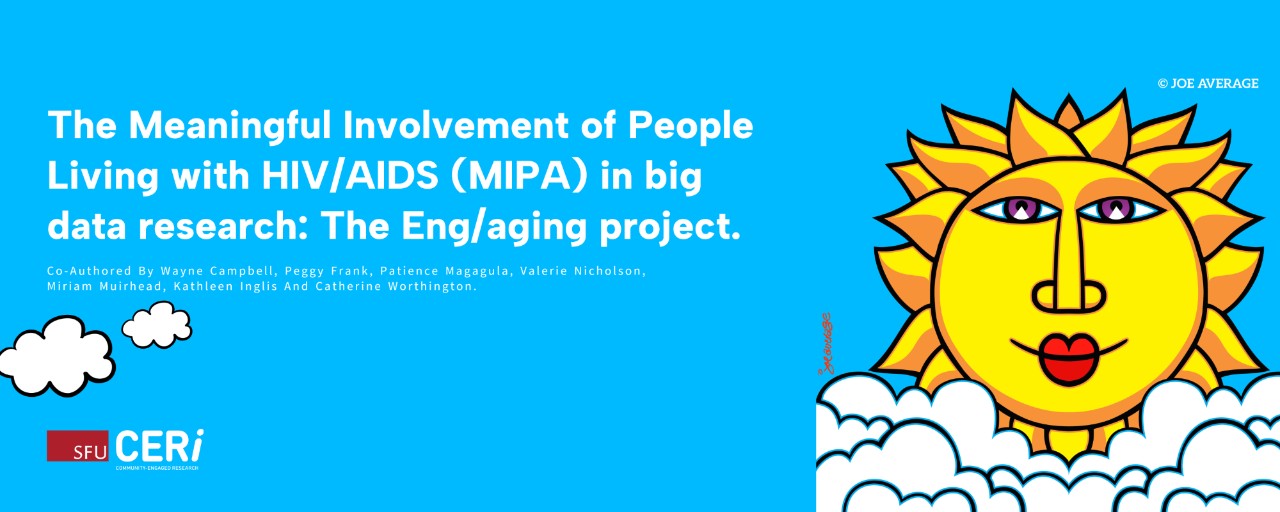 The Meaningful Involvement of People Living with HIV/AIDS (MIPA) in big data research: The Eng/aging project.