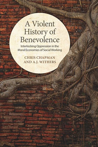 A Violent History of Benevolence