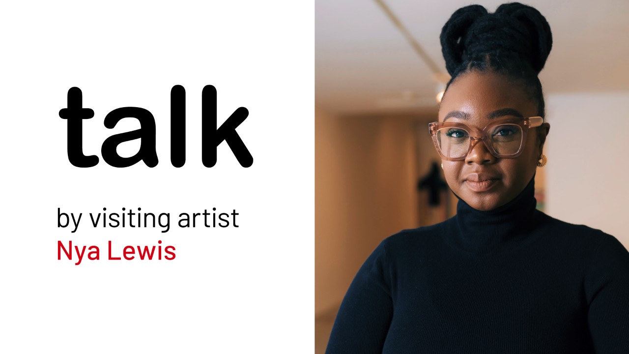 611 Talk: Nya Lewis