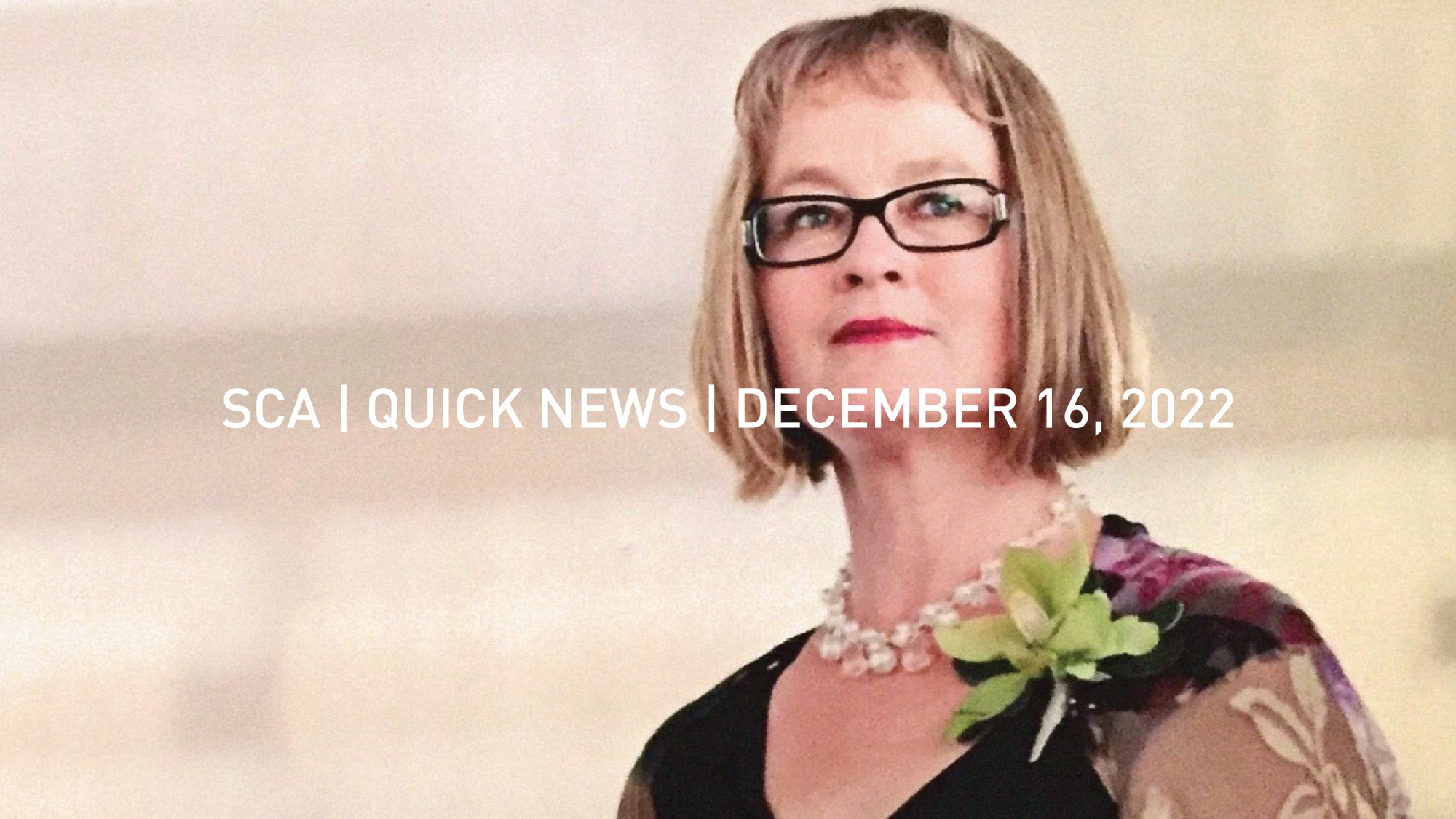 SCA | Quick News | December 16, 2022 - School for the Contemporary Arts -  Simon Fraser University