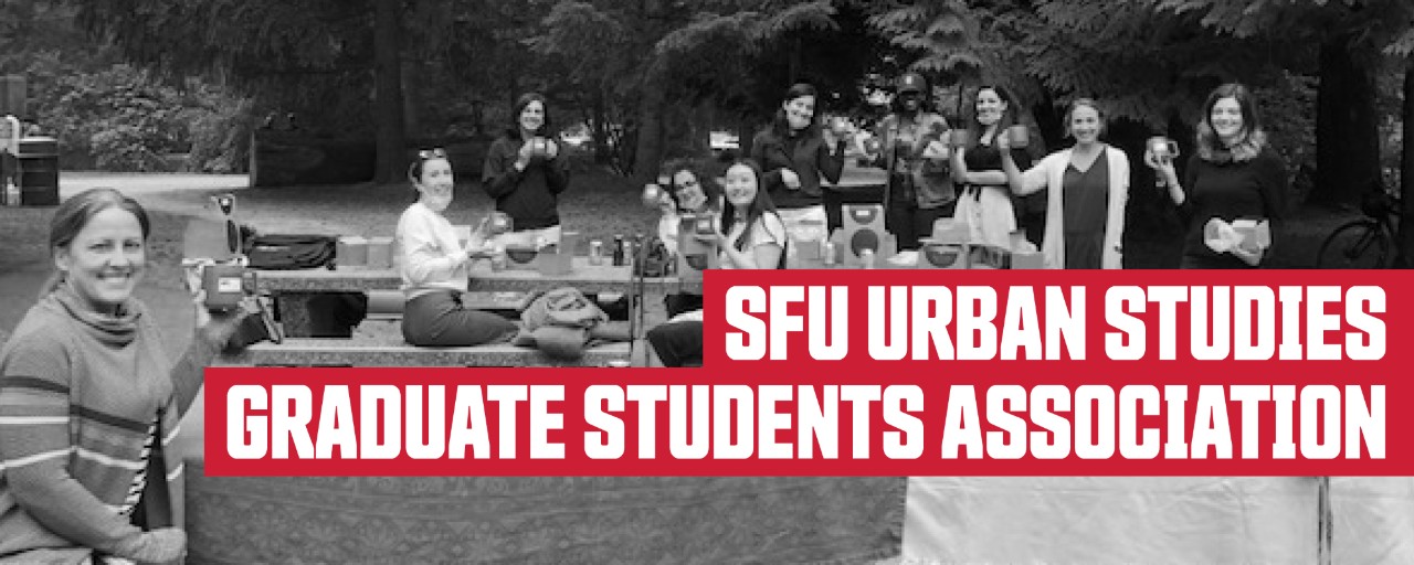 black and white photo of university students around picnic tables raising their mugs; header: SFU Urban Studies Graduate Students Association