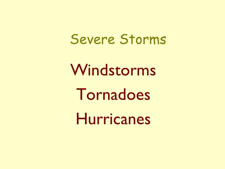 PowerPoint Presentation - Severe Storms