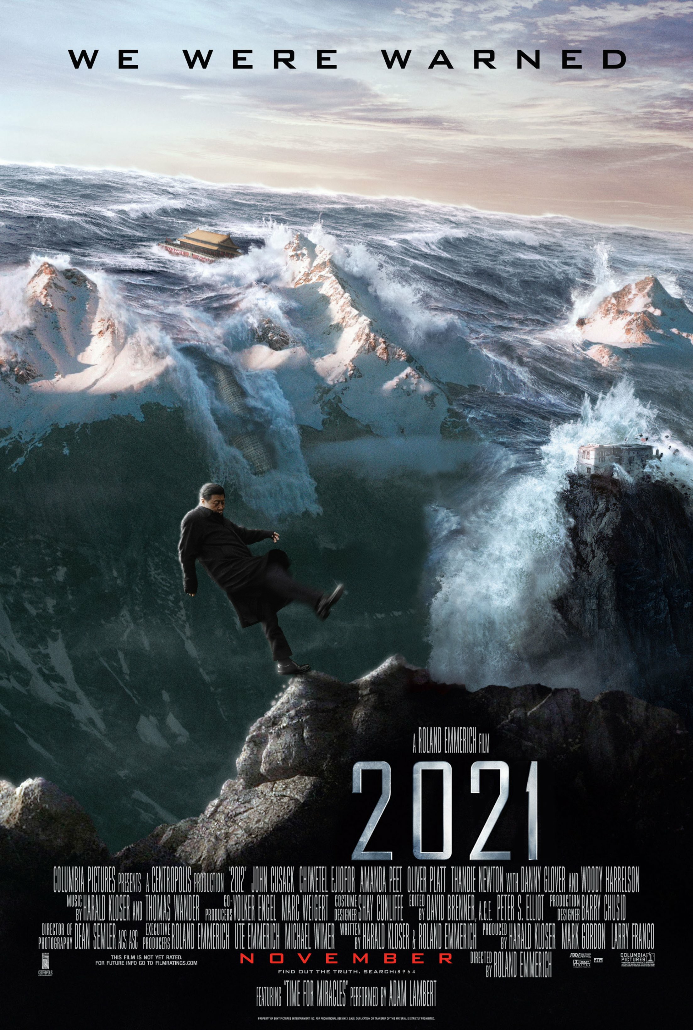 a modified version of the 2012 movie poster, showing chairman xi jinping standing on mount. Chomolungma while great flood flooding everything else including the Tian'anmen. A satire to Xi's performance during the 2021 Henan flood