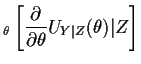 $\displaystyle _\theta\left[\frac{\partial}{\partial\theta} U_{Y\vert Z}(\theta)\vert Z\right]
$